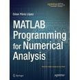 thumbnail image 1 of MATLAB Programming for Numerical Analysis, (Paperback), 1 of 1