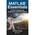 thumbnail image 1 of Matlab(r) Essentials: A First Course for Engineers and Scientists, (Paperback), 1 of 1