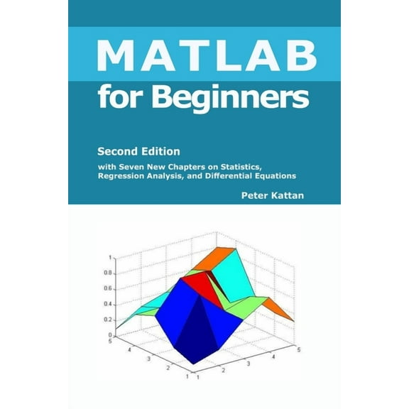MATLAB for Beginners - Second Edition, (Paperback)