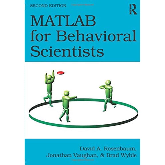 Pre-Owned MATLAB for Behavioral Scientists (Paperback) 0415535948 9780415535946