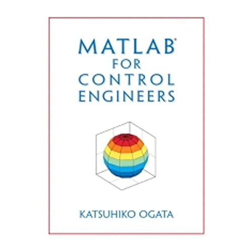 Pre-Owned MATLAB for Control Engineers (Paperback) 0136150772 9780136150770