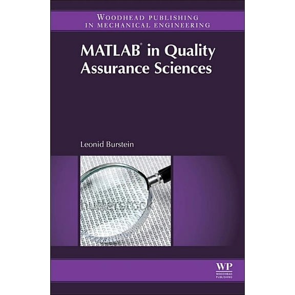 Matlab(r) in Quality Assurance Sciences (Other)