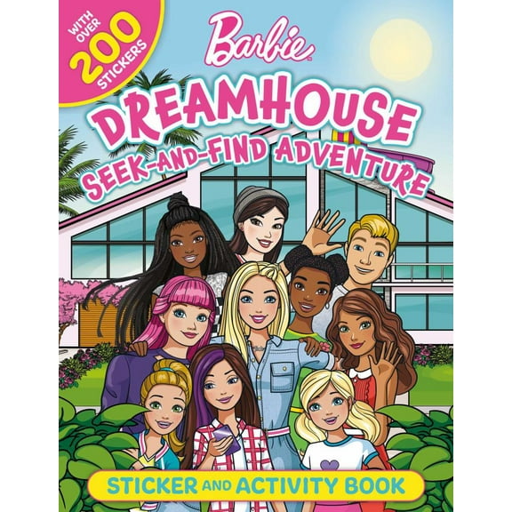 MATTEL MATTEL INC. STAFF: Barbie Dreamhouse Seek-And-Find Adventure: 100% Officially Licensed by Mattel, Sticker and Activity Book for Kids Ages 4 To 8 (Paperback)