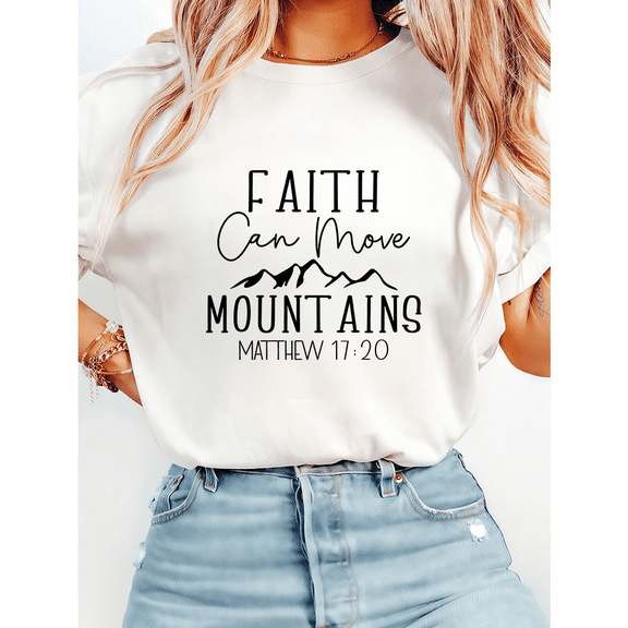 MATTHEW 17:20 Bible Verses Tshirts for Women & Men FAITH Can Move MOUNTAINS Graphic Tees Christian Casual Shirts Short Sleeve Tops for Holiday White,L