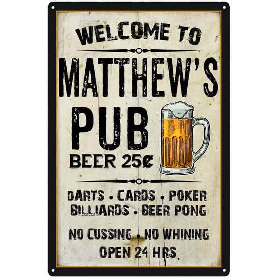 MATTHEW'S Pub Sign Vintage Man Cave Bar 8 x 12 Matte Finish Metal 108120028028