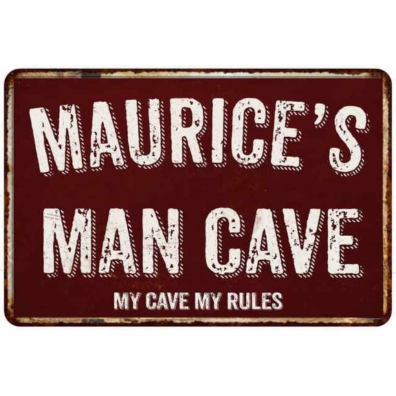 MAURICE'S Man Cave Red Grunge Sign Metal 8x12 Decor 208120003418