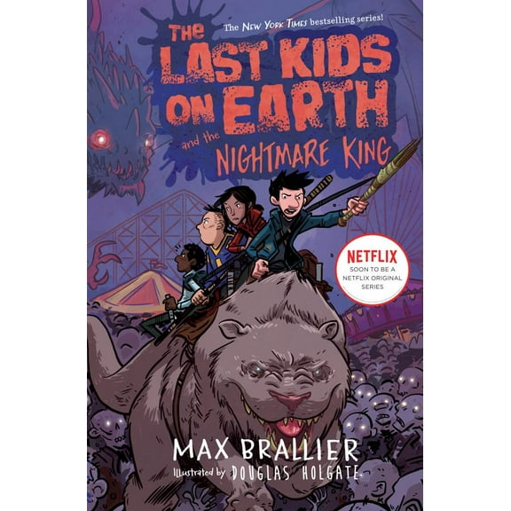 MAX BRALLIER Last Kids on Earth and the Nightmare King (Netflix Original Series)