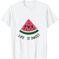 thumbnail image 1 of MAXPRESS Life Is Sweet Watermelon Fun Watermelons Fruit Food Graphic T-Shirt, 1 of 3