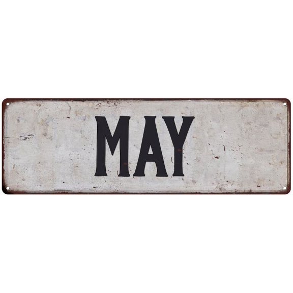 MAY Vintage Look Rustic Chic Metal Sign 8x24 108240036007