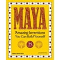 thumbnail image 1 of Pre-Owned Maya: Amazing Inventions You Can Build Yourself (Paperback) 1936749602 9781936749607, 1 of 1