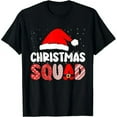 thumbnail image 1 of MAYZERO Black T shirt Christmas Squad Family Group Matching Christmas Party Pajama T-Shirt 99664, 1 of 3