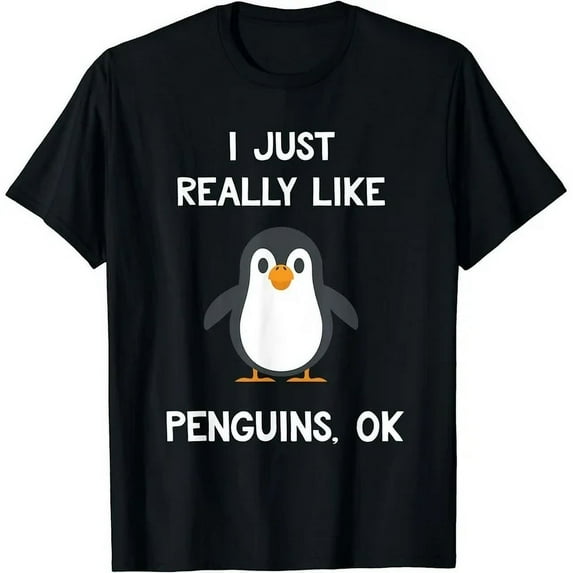 MAYZERO Black T shirt Funny Penguin Gift I Just Really Like Penguins OK T-Shirt 99447