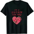 thumbnail image 1 of MAYZERO Black T shirt I'm A Sucker For You Candy Heart Love Happy Valentines Day T-Shirt 1699, 1 of 3