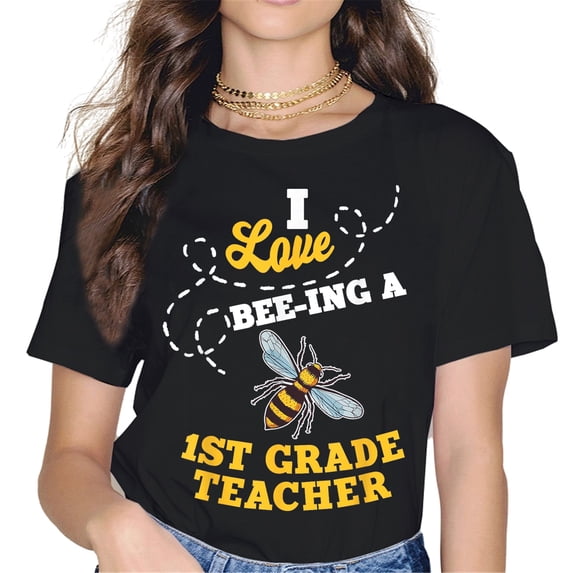 MAYZERO I LOVE BEE-ING A 1ST GRADE TEACHER T Shirt