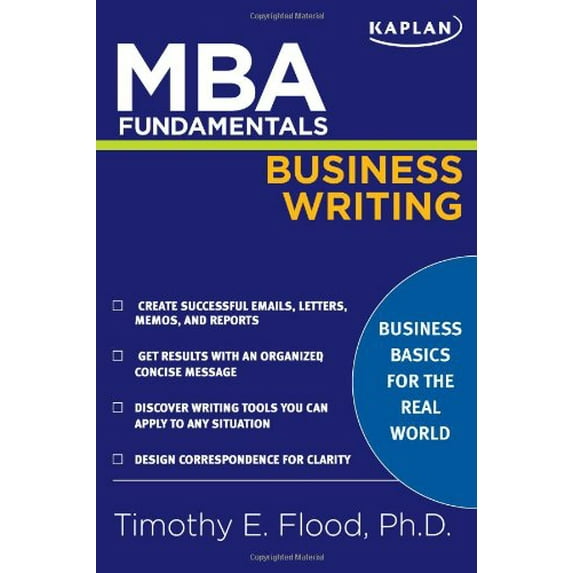 Pre-Owned MBA Fundamentals: Business Writing (Paperback) 142779717X 9781427797179