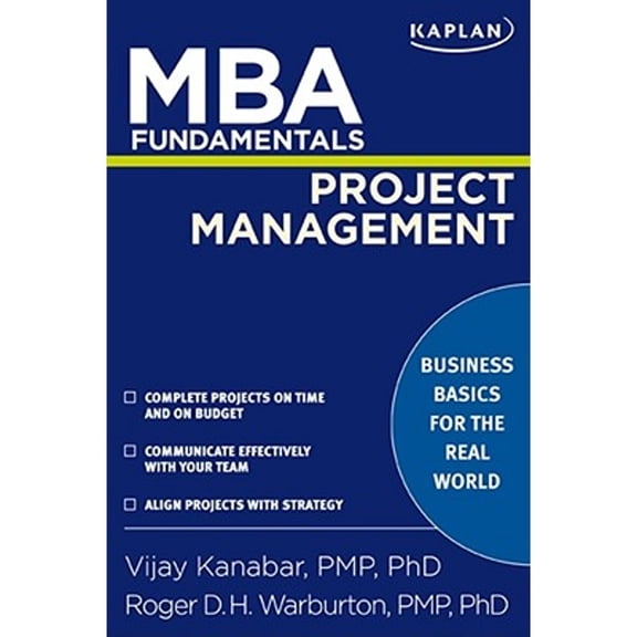 Pre-Owned MBA Fundamentals Project Management (Paperback) 1427797447 9781427797445
