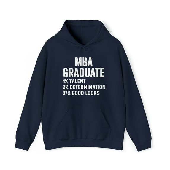 MBA Graduate Hoodie, Gifts, Hooded Sweatshirt