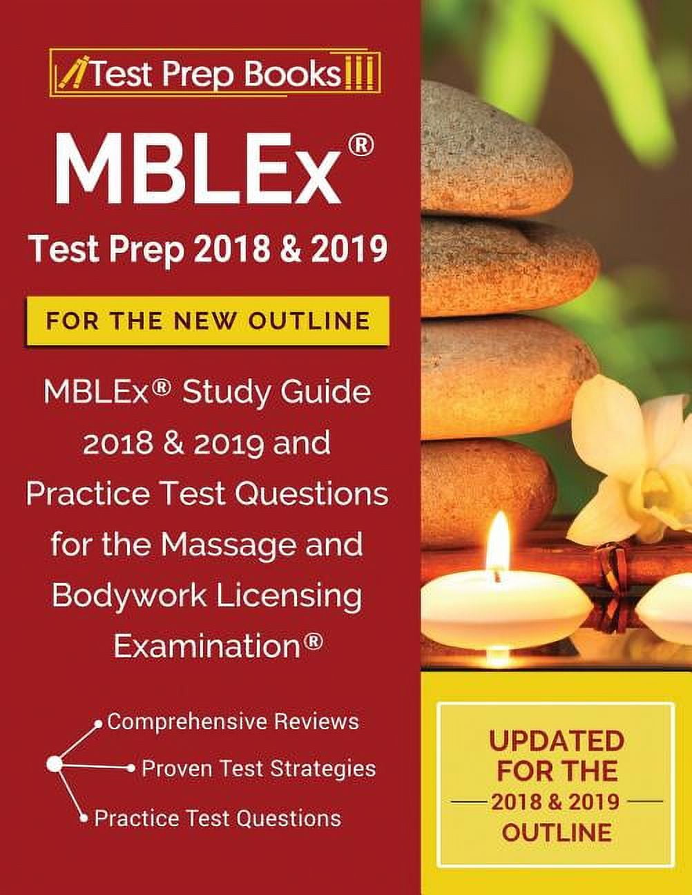 MBLEx Test Prep 2018 & 2019 for the NEW Outline MBLEx Study Guide