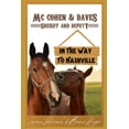 thumbnail image 1 of MC Cohen & Daves: Mc Cohen & Daves - Sheriff and Deputy: In the Way to Nashville (Paperback), 1 of 1