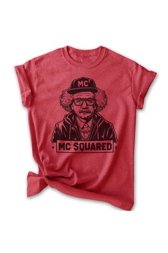 MC Squared Einstein T-shirt, Unisex Women's Men's Shirt, Funny Albert Einstein Genius Rapper Hip Hop, Heather Red, Small