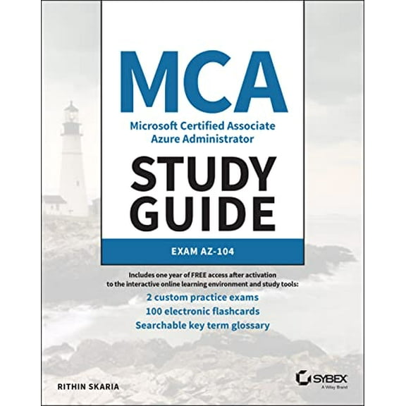 Pre-Owned MCA Microsoft Certified Associate Azure Administrator Study Guide: Exam Az-104 (Paperback) 1119705150 9781119705154