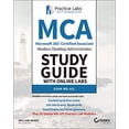 thumbnail image 1 of Pre-Owned MCA Modern Desktop Administrator Study Guide with Online Labs: Exam MD-101 (Paperback) 1119784328 9781119784326, 1 of 1
