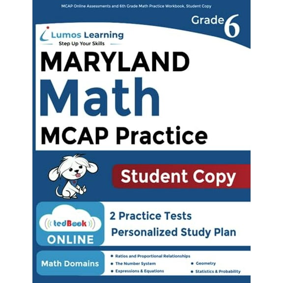Pre-Owned MCAP Online Assessments and 6th Grade Math Practice Workbook, Student Copy: Maryland Test Study Guide, 9781679203930, 1679203932, Paperback,