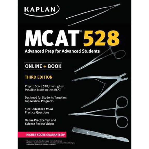 Pre-Owned MCAT 528: Advanced Prep for Advanced Students (Kaplan Test Prep) (Paperback) 150620323X 9781506203232