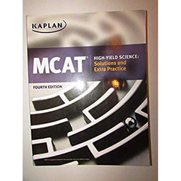 Pre-Owned MCAT High-Yield Science: Solutions and Extra Practice Fourth Edition Paperback Kaplan