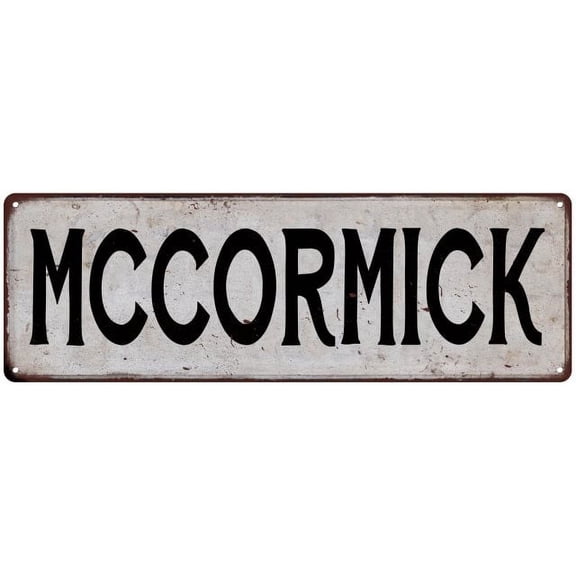 MCCORMICK Vintage Look Gift Rustic Chic Metal Sign 6x18 206180036946