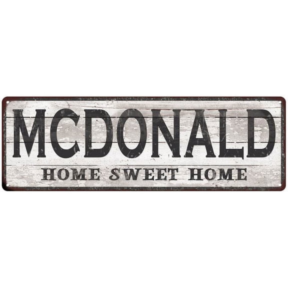 MCDONALD Home Sweet Home Country Look 6x18 Metal Sign 106180045844