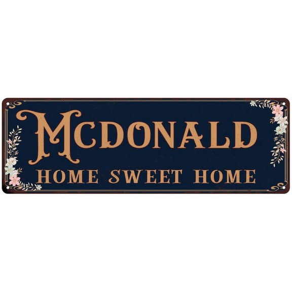 MCDONALD Home Sweet Home Victorian Gift 6x18 Metal Sign 206180046844