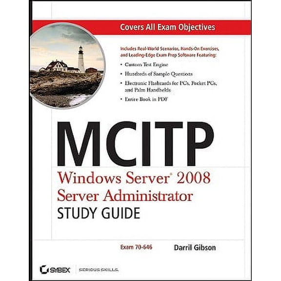Pre-Owned MCITP Windows Server 2008 Administration: Study Guide