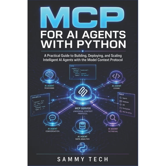 AI Guide Handbook Collection MCP for AI Agents with Python: A Practical ...