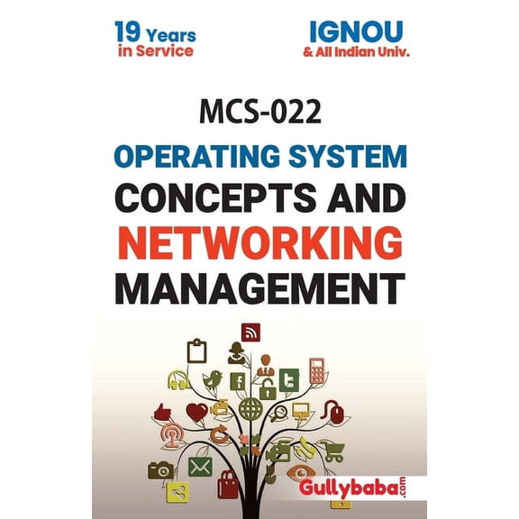 MCS-022 Operating System Concepts And Networking Management, (Paperback)