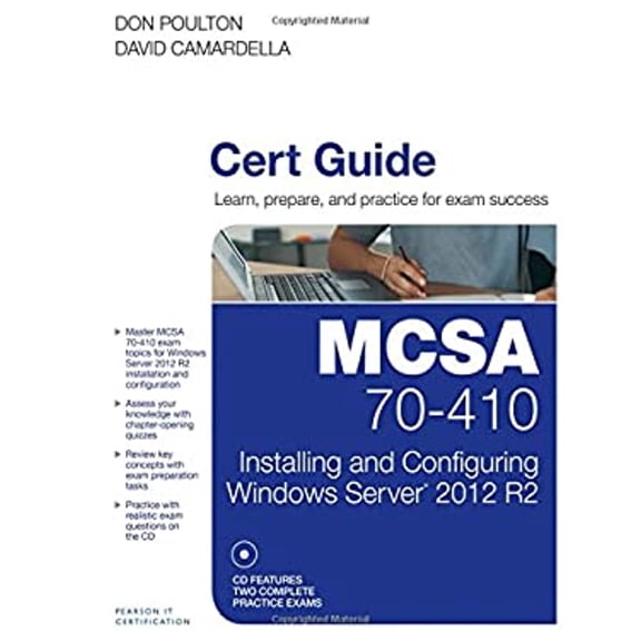 Pre-Owned McSa 70-410 Cert Guide R2: Installing and Configuring Windows Server 2012 [With CDROM] (Hardcover) 0789748800 9780789748805