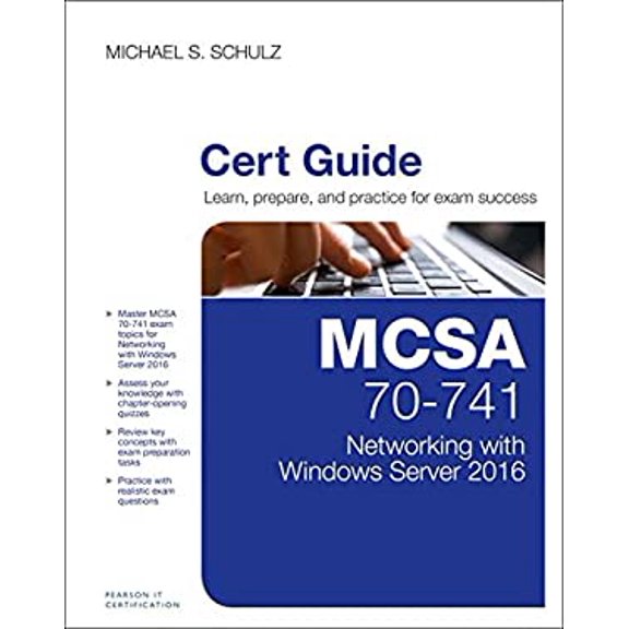 Pre-Owned MCSA 70-741 Cert Guide: Networking with Windows Server 2016 (Hardcover) 0789757044 9780789757043