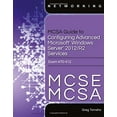 thumbnail image 1 of Pre-Owned MCSA Guide to Configuring Advanced Microsoft Windows Server 2012 /R2 Services, Exam 70-412 (Paperback) 1285863569 9781285863566, 1 of 1