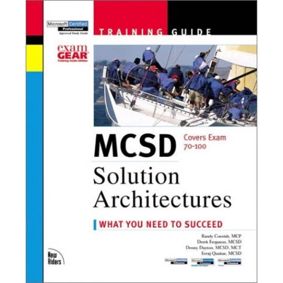 Pre-Owned MCSD Training Guide: Solution Architectures (The Training Guide Series) Paperback