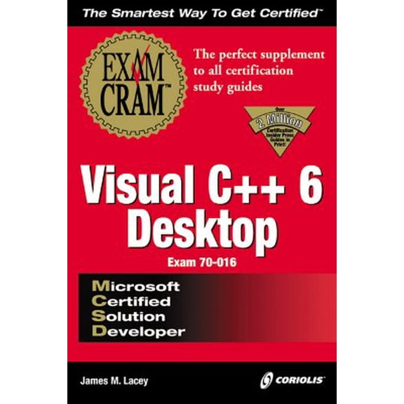 Pre-Owned MCSD Visual C++ 6 Desktop Exam Cram Exam 70-016
