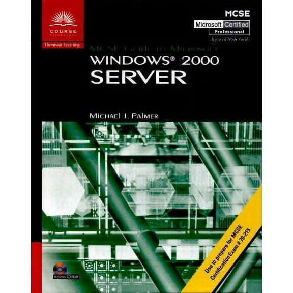 Pre-Owned MCSE Guide to Microsoft Windows 2000 Server 9780619015176 Used