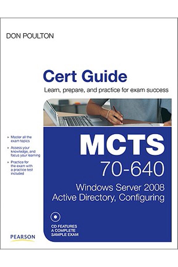 Pre-Owned MCTS 70-640 Cert Guide: Windows Server 2008 Active Directory, Configuring