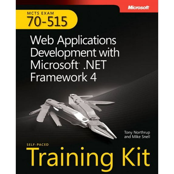 Pre-Owned Mcts Self-paced Training Kit Exam 70-515 Web Applications Development With Microsoft .net Framework 4 (Paperback) 0735627401 9780735627406