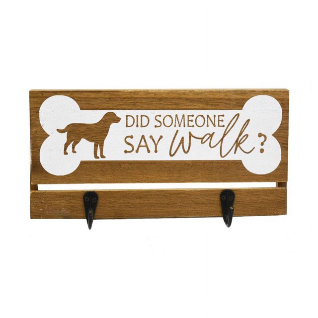 MDF Slat Wood Dog Sign Leash Holder, Did Someone Say Walk?