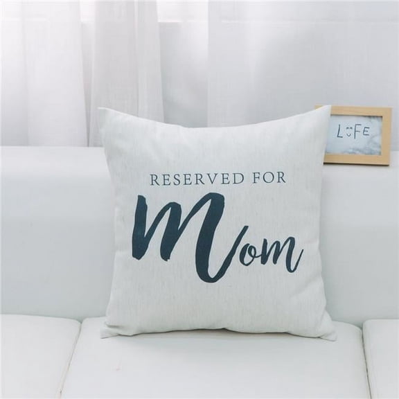 MDR Trading Inc. HU-YM1818ICMMV2OP Reserved For Mom With Polyester Insert Pillow