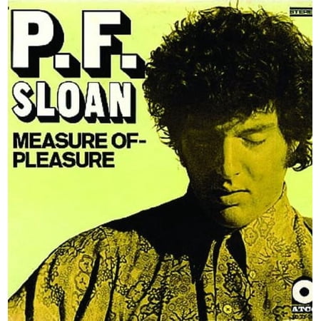 MEASURE OF PLEASURE : P.F. SLOAN