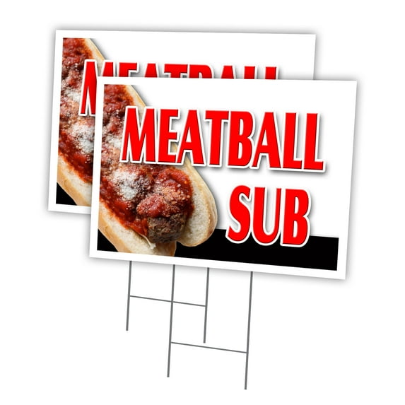 MEATBALL SUB 2 Pack Of 18" x 24" Yard Sign & Stake | Advertise Your Business | Stake Included Image On Both Sides | Made in The USA