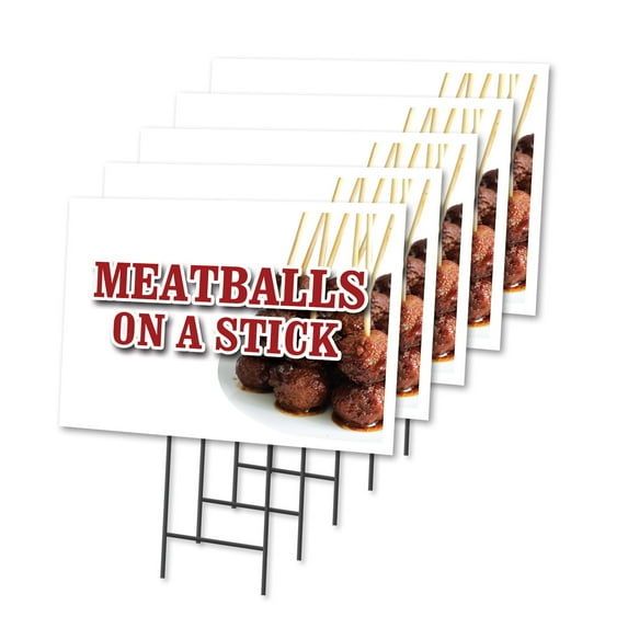 MEATBALLS ON A STICK 5 Pack Of 12" x 16" Yard Sign & Stake | Advertise Your Business | Stake Included Image On Both Sides | Made in The USA