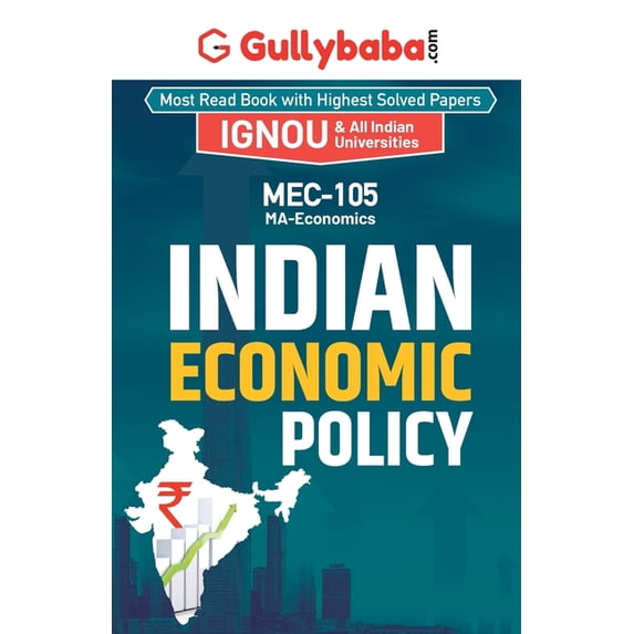 MEC-105 Indian Economic Policy, (Paperback)