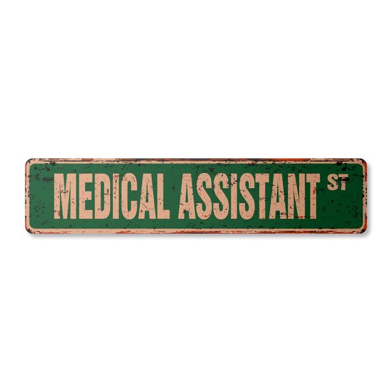 MEDICAL ASSISTANT Vintage Plastic Street Sign lpn doctor office health surgery | Indoor/Outdoor | 36" Wide